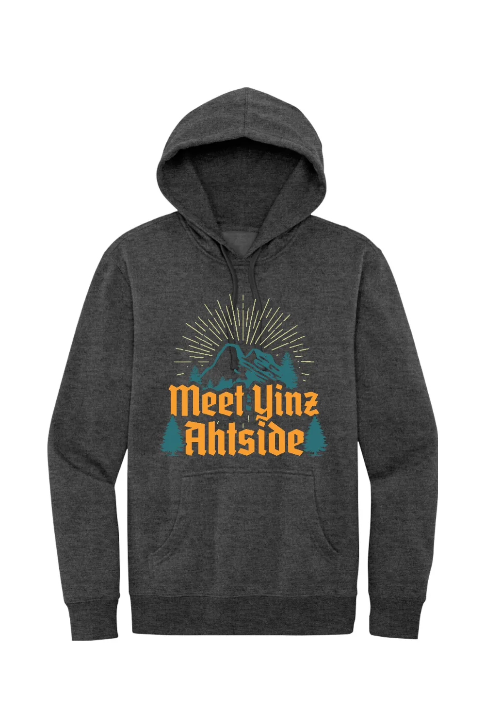 Meet Yinz Ahtside - Fleece Hoodie