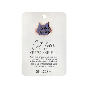 Splosh Keepsake Pin - Cat Lover