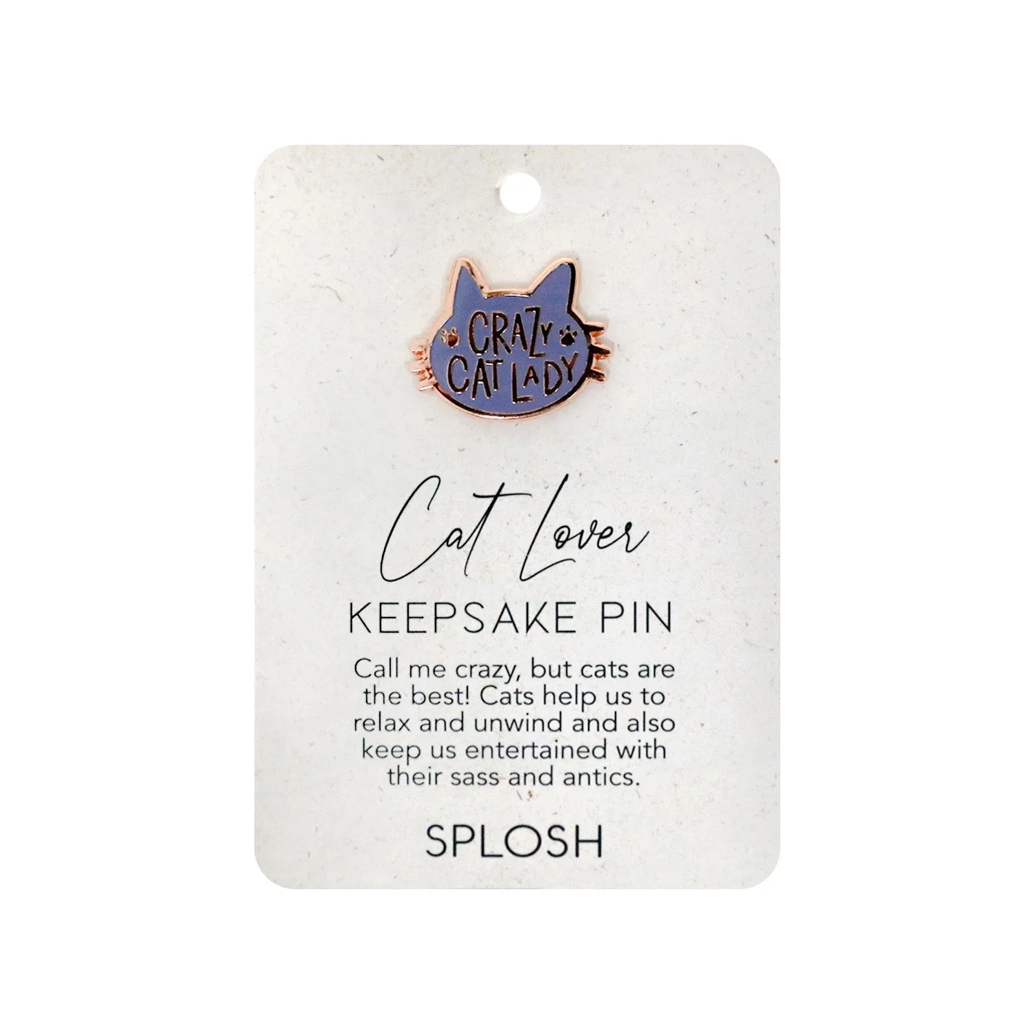 Splosh Keepsake Pin - Cat Lover